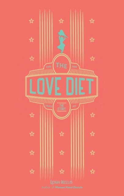 Leigh Kellis - Love Diet, E-bok. Tillgänglighet: Lägg i varukorg