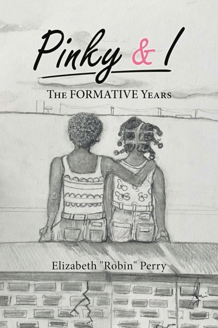 Elizabeth Perry - Pinky & I, E-bok