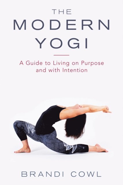 Brandi Cowl - Modern Yogi, E-bok. Tillgänglighet: Lägg i varukorg