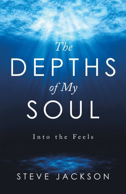 Steve Jackson - Depths of My Soul, E-bok