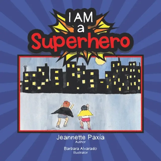 Jeannette Paxia - I Am a Superhero, E-bok. Tillgänglighet: Lägg i varukorg