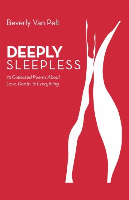 Beverly Van Pelt - Deeply Sleepless, E-bok