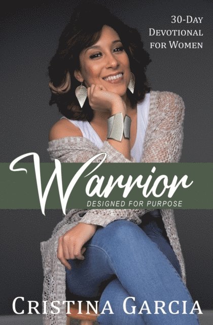 Cristina Garcia - Warrior - Designed for Purpose, E-bok