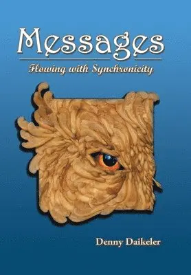 Denny Daikeler - Messages, Inbunden. Tillgänglighet: Lägg i varukorg