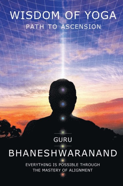 Guru Bhaneshwaranand - Wisdom of Yoga, E-bok. Tillgänglighet: Lägg i varukorg