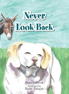 Nancy Byrne - Never Look Back, Inbunden