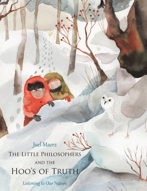 Juel Maerz - Little Philosophers and  the Hoo's of Truth, E-bok