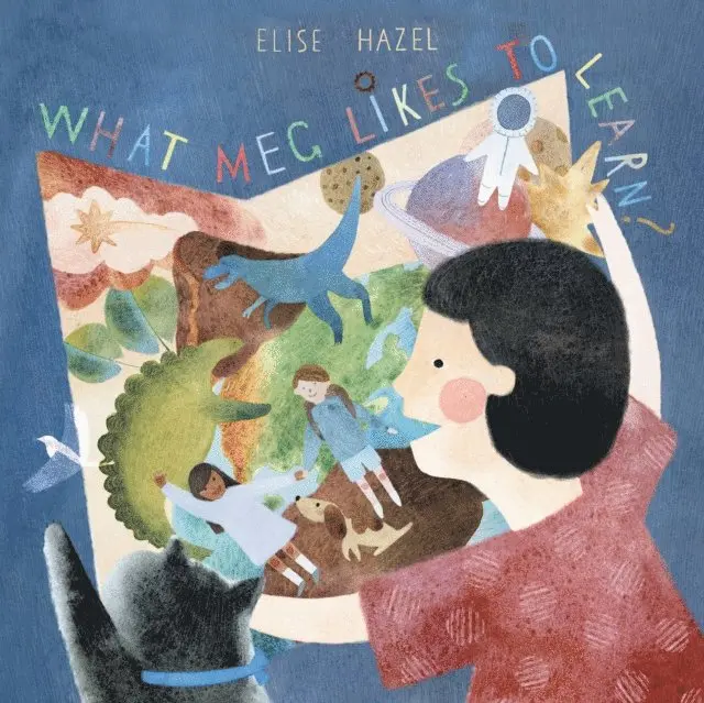 Elise Hazel - What Meg Likes to Learn, E-bok. Tillgänglighet: Lägg i varukorg