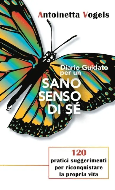 Antoinetta Vogels - Diario Guidato Per Un Sano Senso Di Se, E-bok. Tillgänglighet: Lägg i varukorg