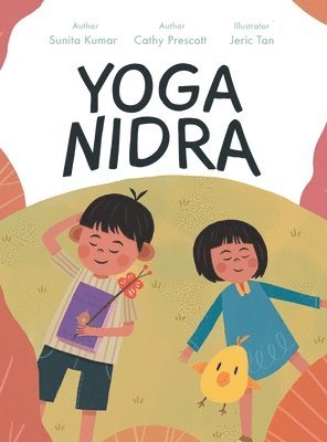Sunita Kumar, Cathy Prescott - Yoga Nidra, Inbunden. Tillgänglighet: Lägg i varukorg
