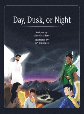 Marie Matthews - Day, Dusk, or Night, Inbunden