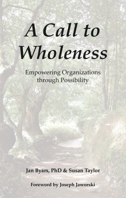 Susan Taylor, Jan Byars PhD - Call to Wholeness, E-bok