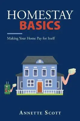 Annette Scott - Homestay Basics, Häftad. Tillgänglighet: Lägg i varukorg