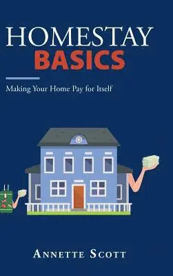 Annette Scott - Homestay Basics, Inbunden. Tillgänglighet: Lägg i varukorg