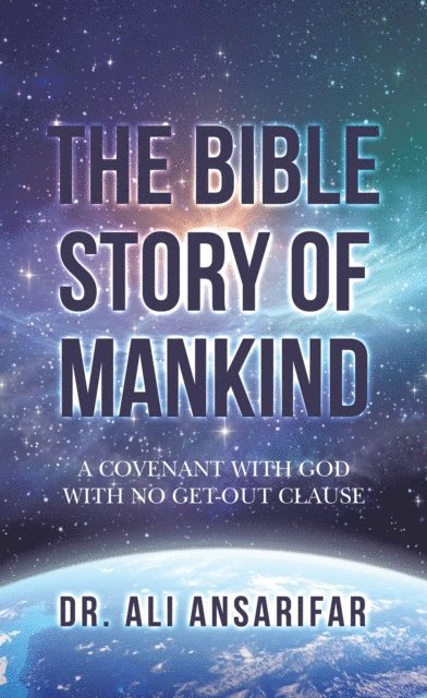 Dr. Ali Ansarifar - Bible Story of Mankind, E-bok