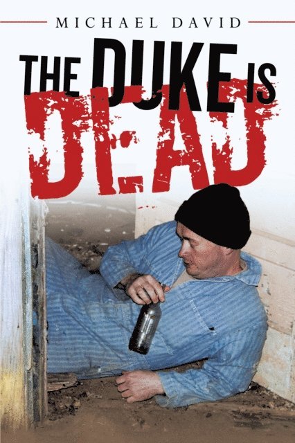Michael David - Duke Is Dead, E-bok