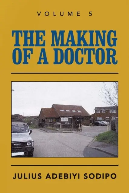 Julius Adebiyi Sodipo - Making of a Doctor, E-bok. Tillgänglighet: Lägg i varukorg