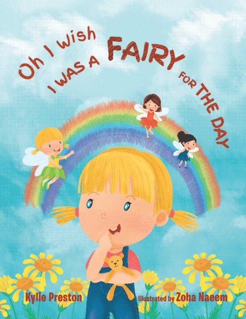 Kylie Preston - Oh I Wish I Was a Fairy for the Day, E-bok. Tillgänglighet: Lägg i varukorg