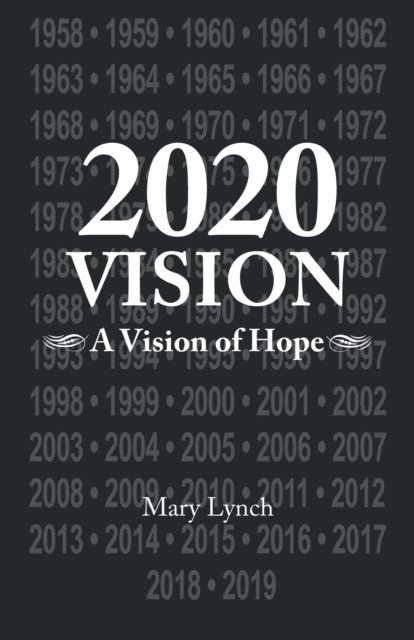 Mary Lynch - 2020 Vision, E-bok