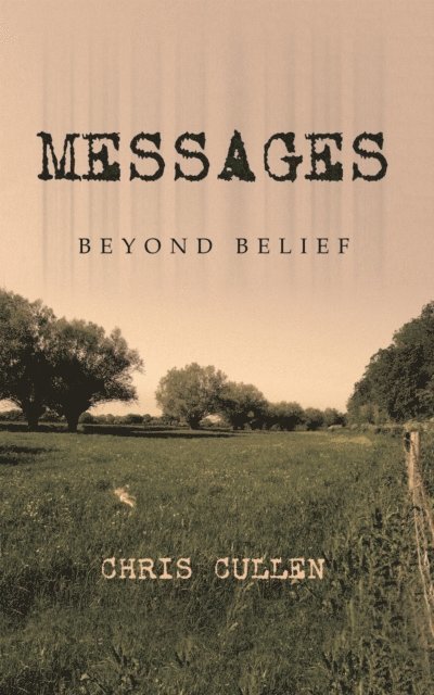 Chris Cullen - Messages, E-bok