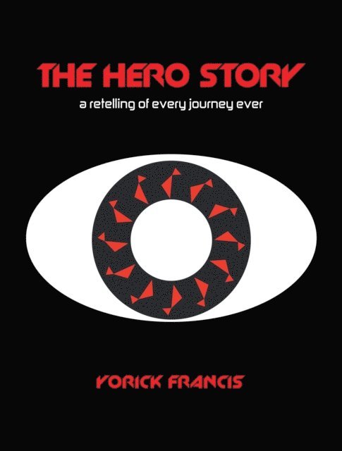 Yorick Francis - Hero Story, E-bok