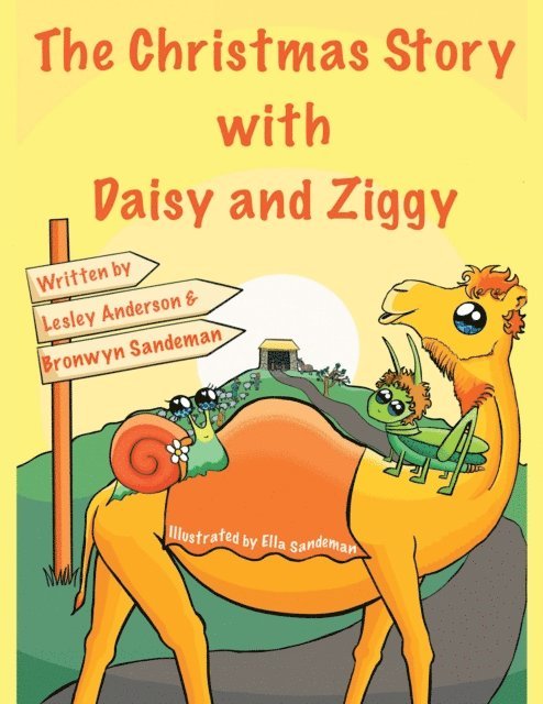 Ella Sandeman, Bronwyn Sandeman, Lesley Anderson - Christmas Story with Daisy and Ziggy, E-bok