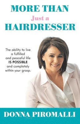Donna Piromalli - More Than Just a Hairdresser, Häftad