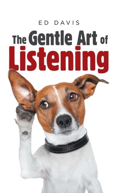 Ed Davis - Gentle Art of Listening, E-bok. Tillgänglighet: Lägg i varukorg