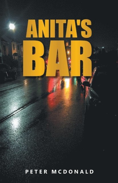 Peter McDonald - Anita's Bar, E-bok