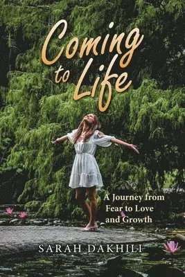 Sarah Dakhili - Coming to Life, Häftad. Tillgänglighet: Lägg i varukorg