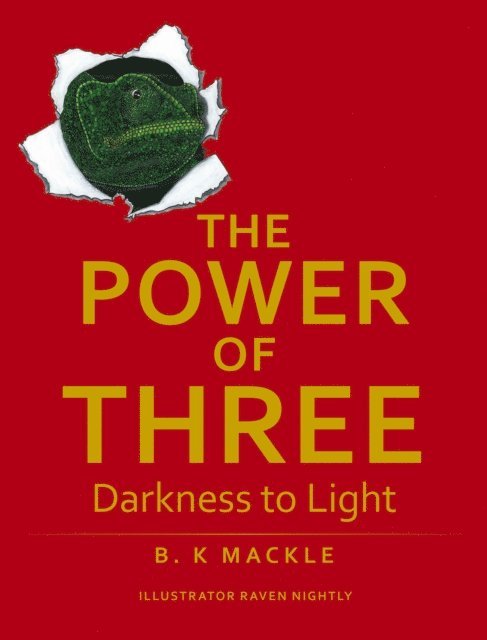 B. K Mackle - Power Of Three, E-bok