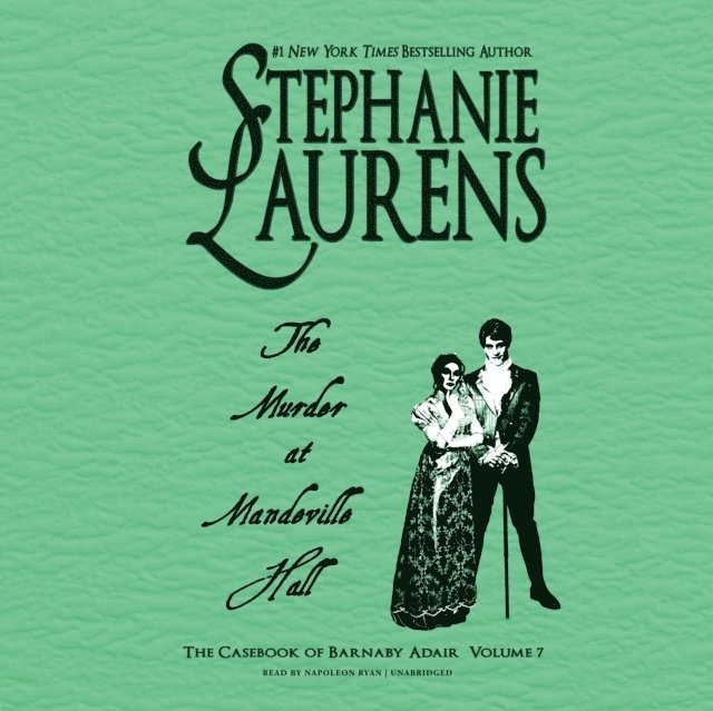 Stephanie Laurens - Murder at Mandeville Hall, Ljudbok