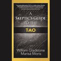 Skeptic's Guide to the Tao