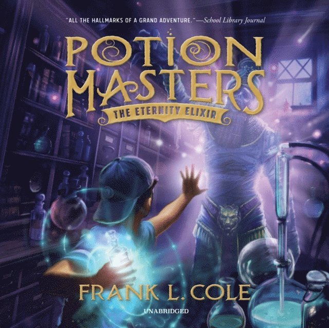 Frank L. Cole - Eternity Elixir, Ljudbok