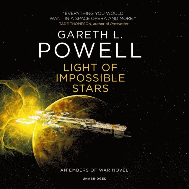 Gareth L. Powell - Light of Impossible Stars, Ljudbok