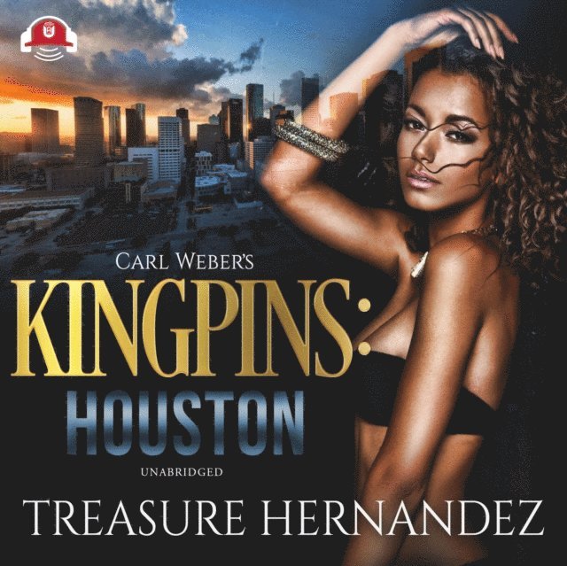 Treasure Hernandez - Carl Weber's Kingpins: Houston, Ljudbok