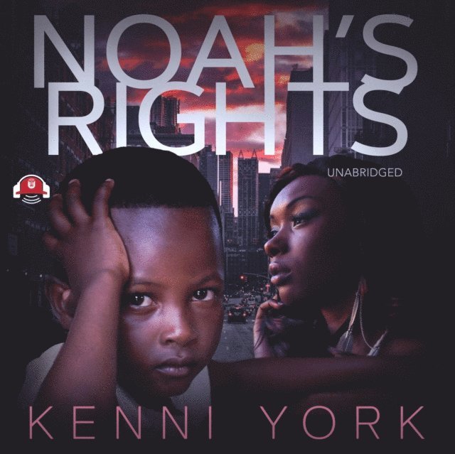 Kenni York - Noah's Rights, Ljudbok