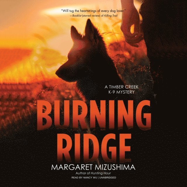 Margaret Mizushima - Burning Ridge, Ljudbok. Tillgänglighet: Lägg i varukorg