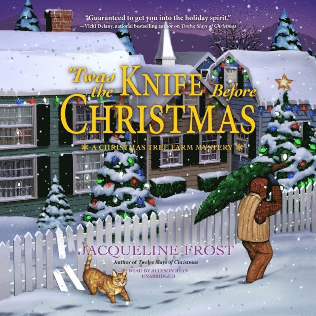 Jacqueline Frost - 'Twas the Knife before Christmas, Ljudbok