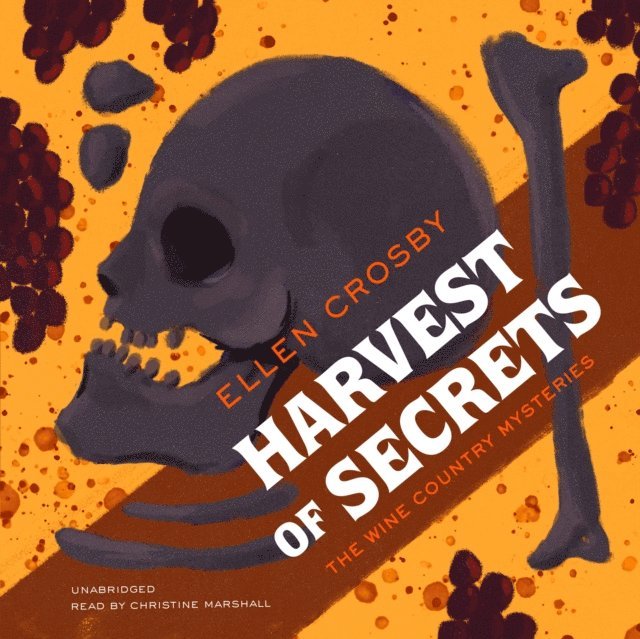 Ellen Crosby - Harvest of Secrets, Ljudbok