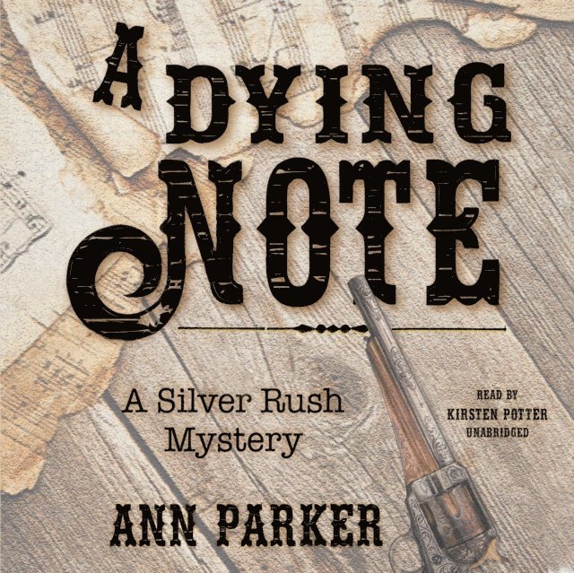 Ann Parker - Dying Note, Ljudbok