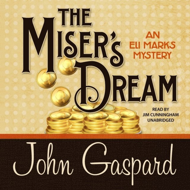 John Gaspard - Miser's Dream, Ljudbok