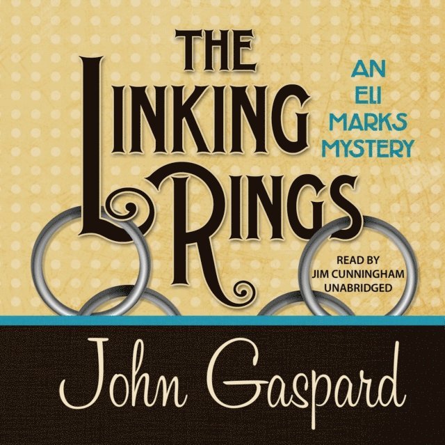 John Gaspard - Linking Rings, Ljudbok