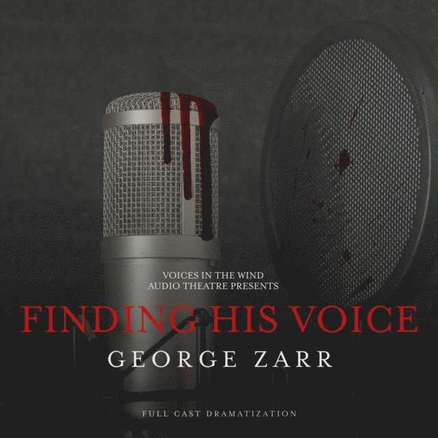 George Zarr - Finding His Voice, Ljudbok