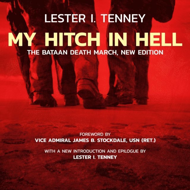 Lester I. Tenney - My Hitch in Hell, New Edition, Ljudbok