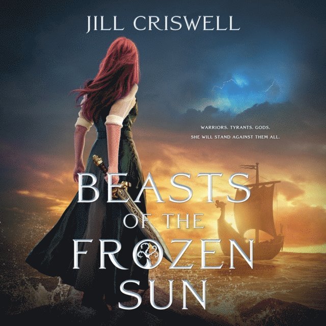 Jill Criswell - Beasts of the Frozen Sun, Ljudbok