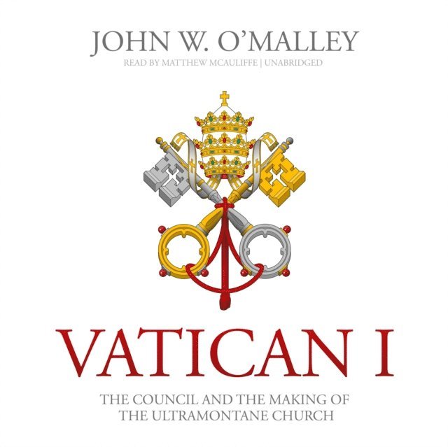 John W. O'Malley - Vatican I, Ljudbok