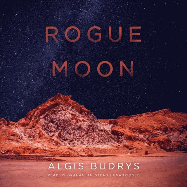 Algis Budrys - Rogue Moon, Ljudbok