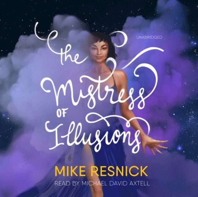Mike Resnick - Mistress of Illusions, Ljudbok