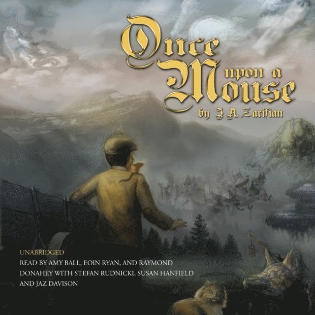J. A. Zarifian - Once Upon a Mouse, Ljudbok